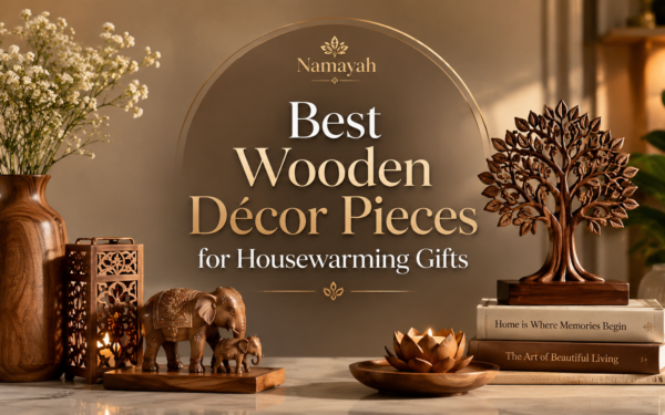Best Wooden Décor Pieces for Housewarming Gifts