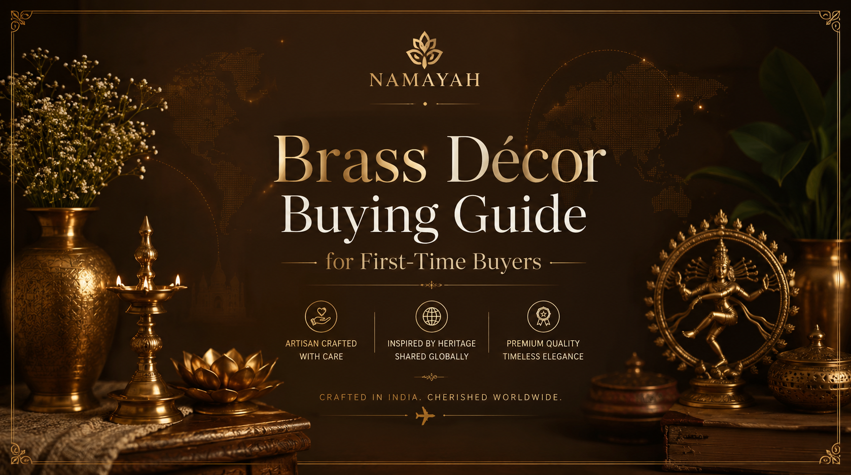 Brass Décor Buying Guide for First-Time Buyers
