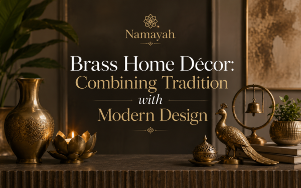 Brass Home Décor: Combining Tradition with Modern Design