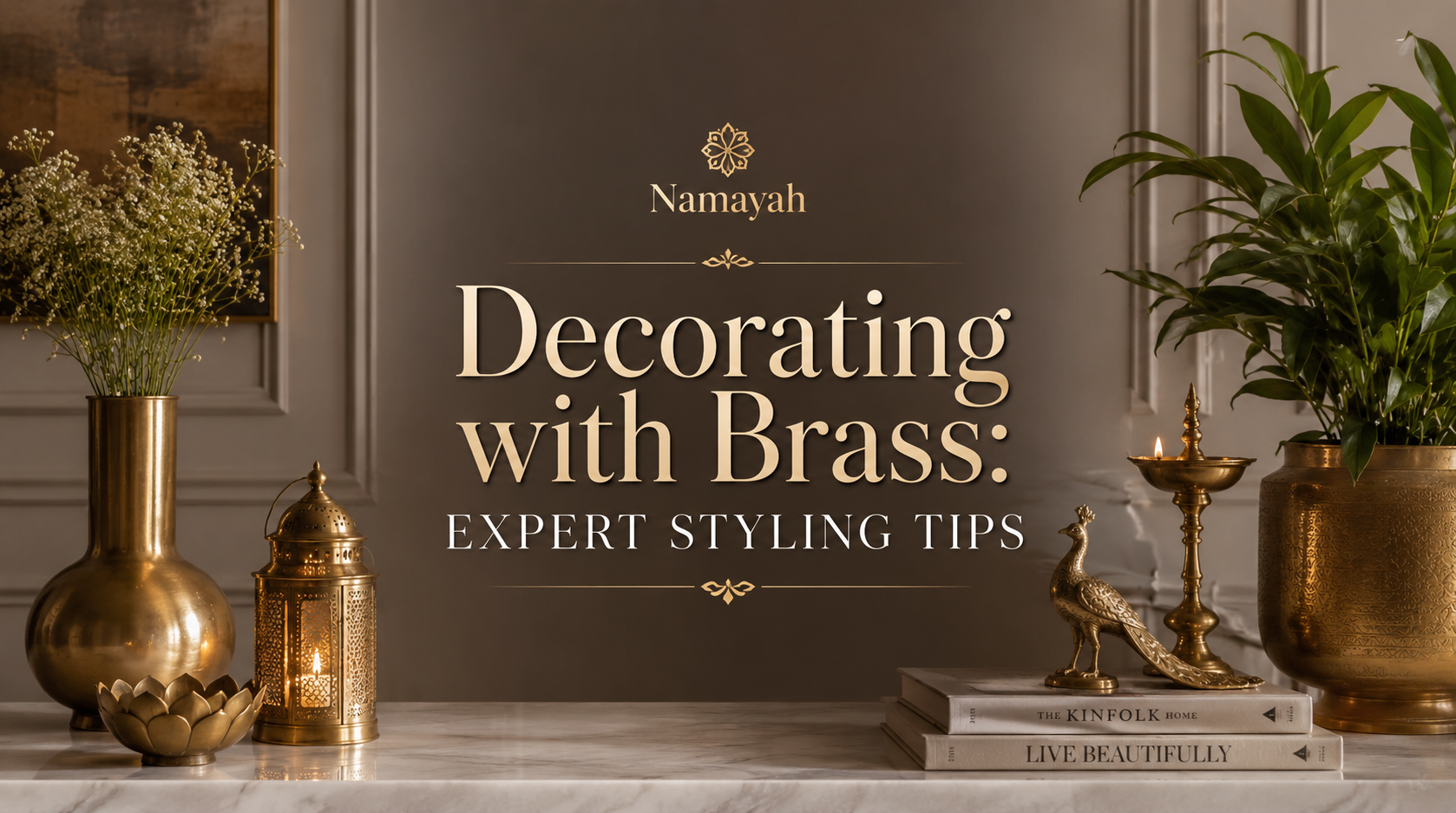Decorating with Brass: Expert Styling Tips