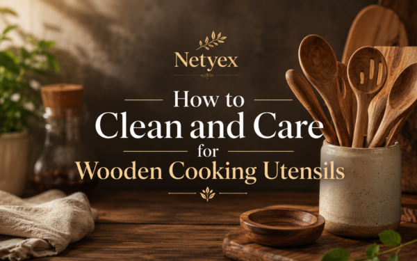 How to Clean and Care for Wooden Cooking Utensils