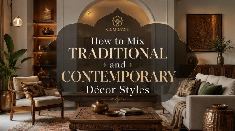 How to Mix Traditional and Contemporary Décor Styles