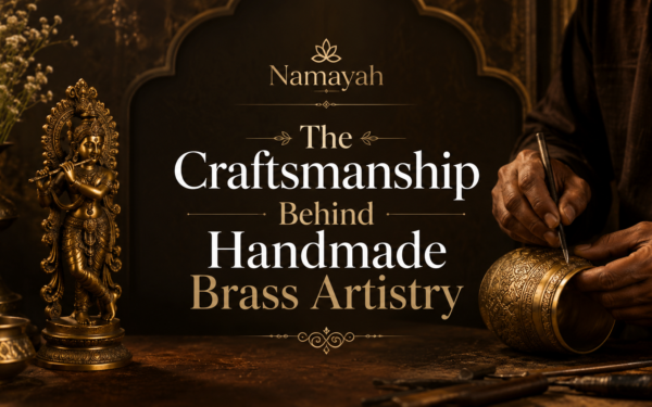 The Craftsmanship Behind Handmade Brass Artistry