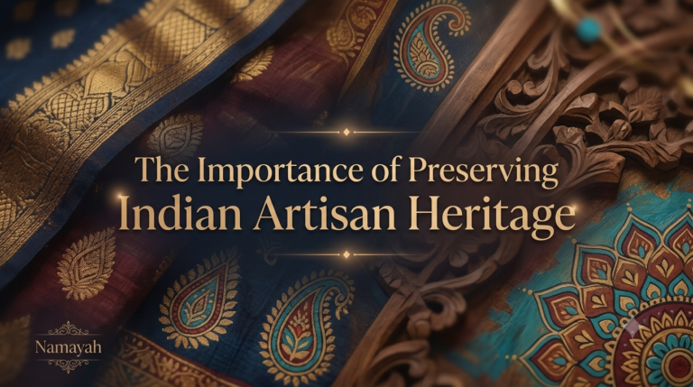 The Importance of Preserving Indian Artisan Heritage