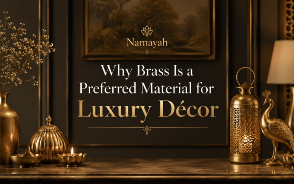Why Brass Is a Preferred Material for Luxury Décor