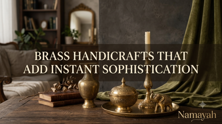 Brass Handicrafts That Add Instant Sophistication
