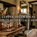 Copper Décor Ideas Inspired by Heritage Homes