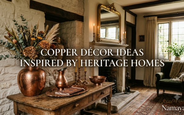 Copper Décor Ideas Inspired by Heritage Homes