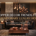 Copper Décor Trends for Contemporary Luxury Homes