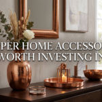 Copper Home Accessories Worth Investing In