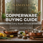 Copperware Buying Guide: What Every Buyer Should Know