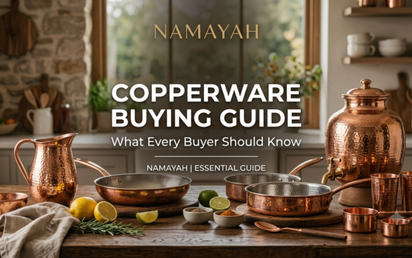 Copperware Buying Guide: What Every Buyer Should Know