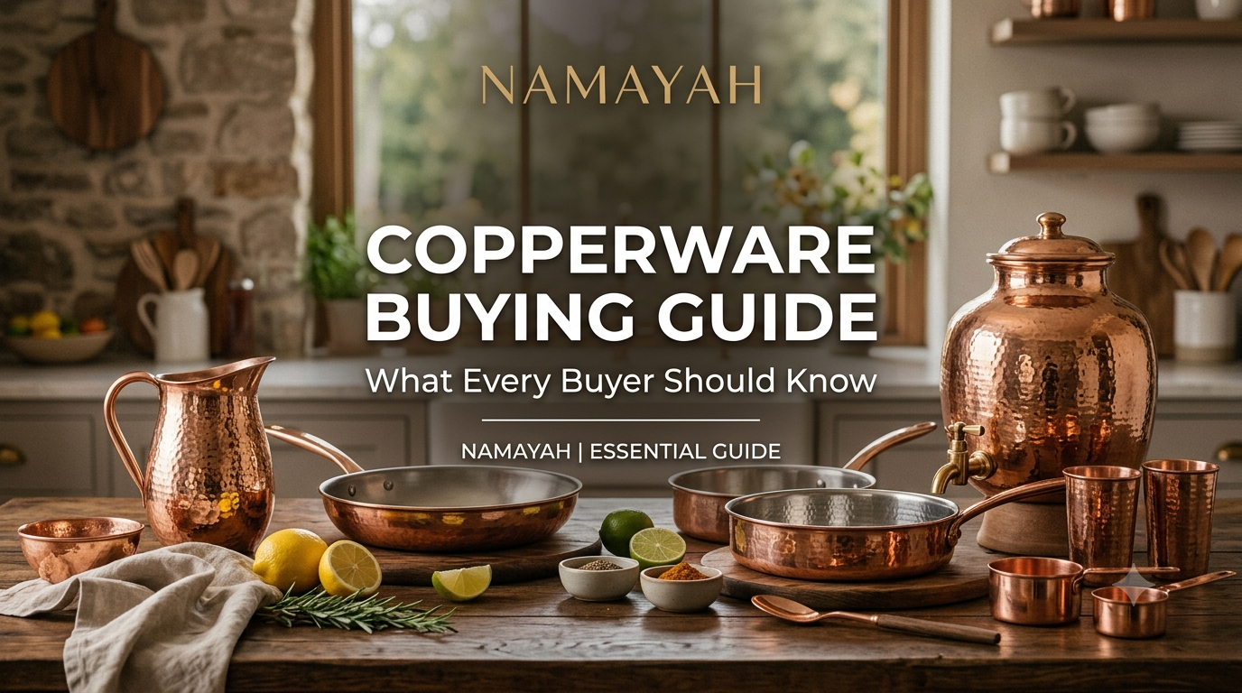 Copperware Buying Guide: What Every Buyer Should Know