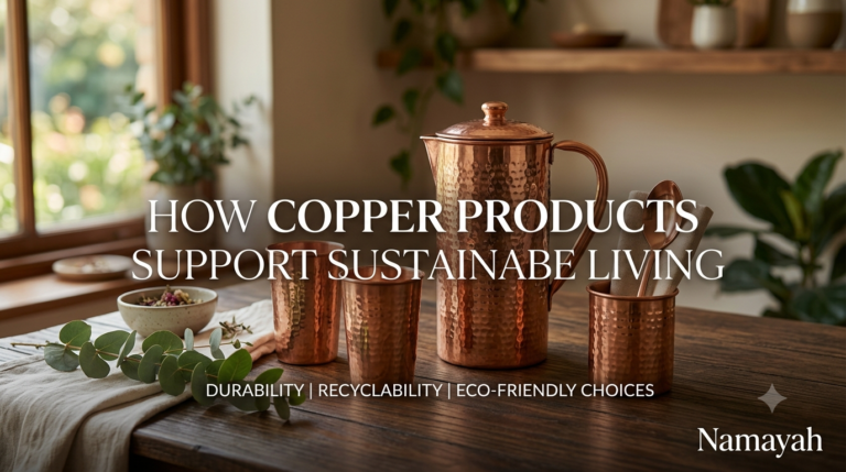 How Copper Products Support Sustainable Living