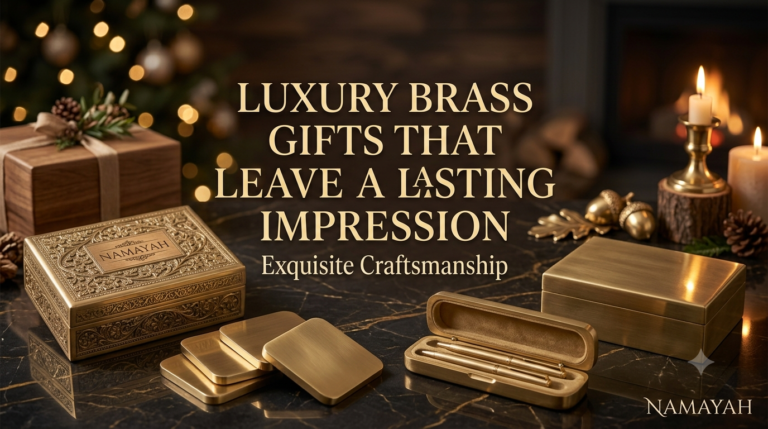 Luxury Brass Gifts That Leave a Lasting Impression