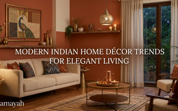 Modern Indian Home Décor Trends for Elegant Living