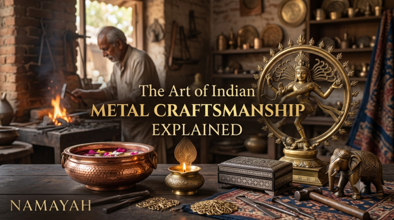 The Art of Indian Metal Craftsmanship Explained