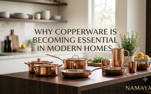 Why Copperware Is Becoming Essential in Modern Homes