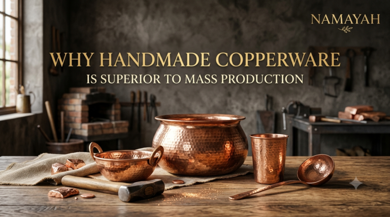 Why Handmade Copperware Is Superior to Mass Production
