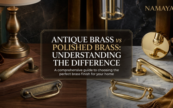 Antique Brass vs Polished Brass: Understanding the Difference