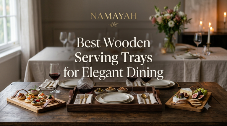 Best Wooden Serving Trays for Elegant Dining