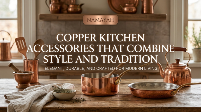 Copper Kitchen Accessories That Combine Style and Tradition