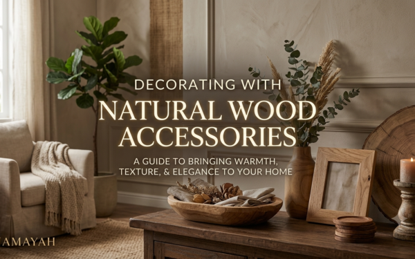 Decorating with Natural Wood Accessories