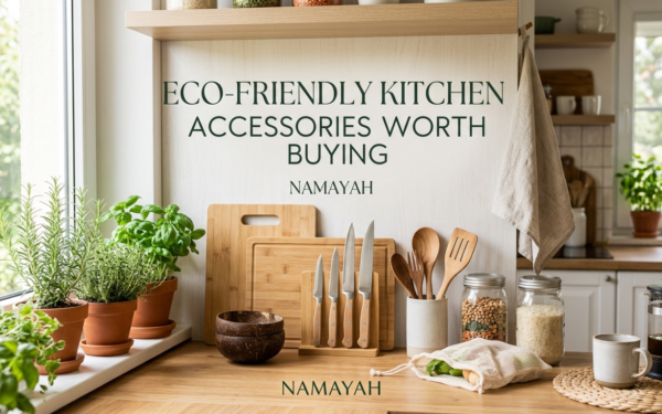 Eco-Friendly Kitchen Accessories Worth Buying