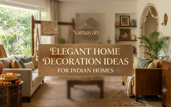 Elegant Home Decoration Ideas for Indian Homes