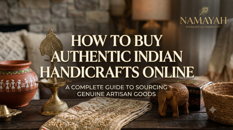 How to Buy Authentic Indian Handicrafts Online