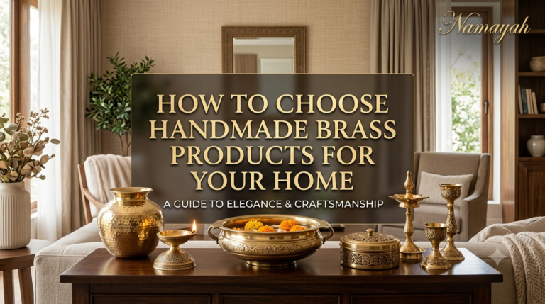 How to Choose Handmade Brass Products for Your Home