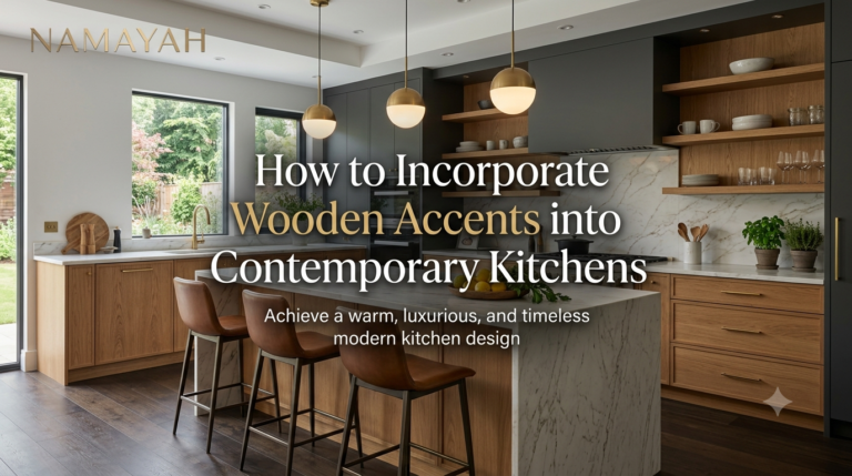 How to Incorporate Wooden Accents into Contemporary Kitchens