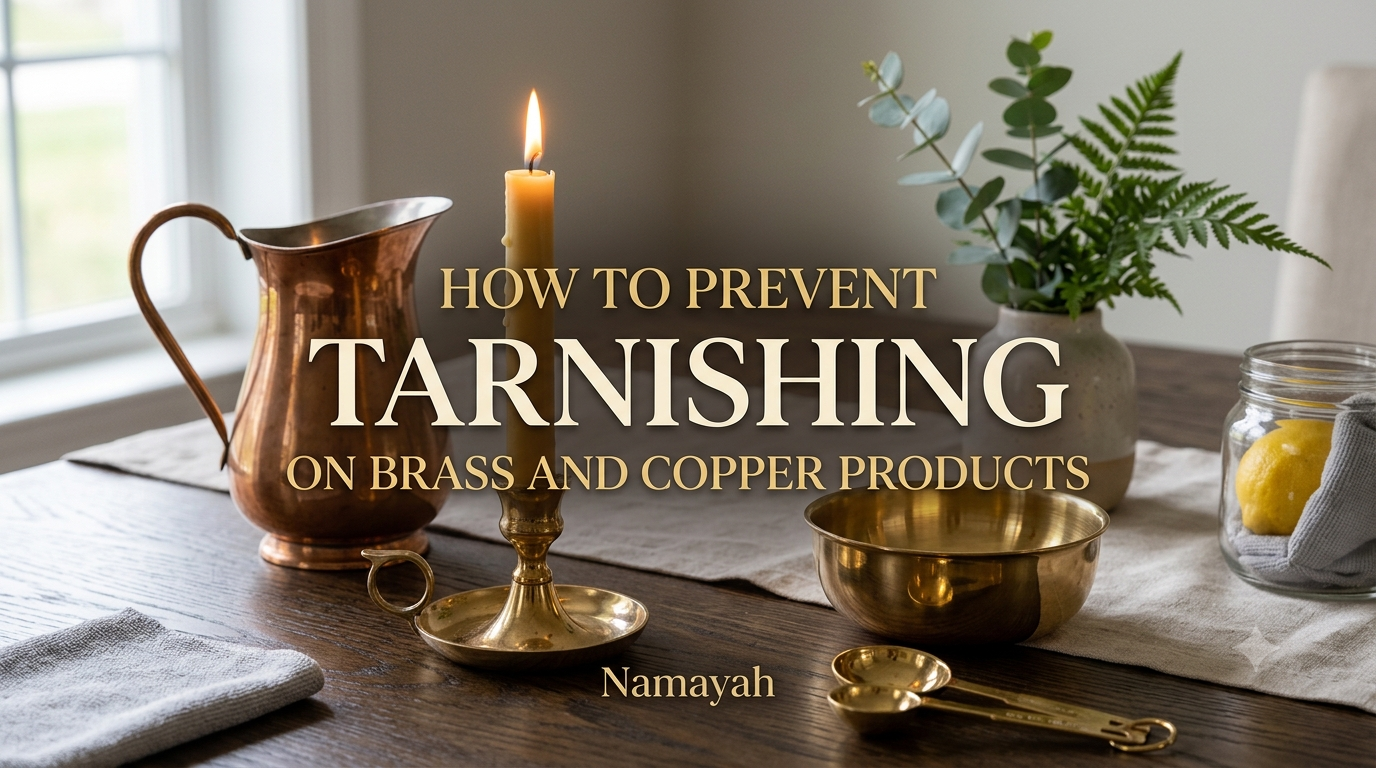 How to Prevent Tarnishing on Brass and Copper Products