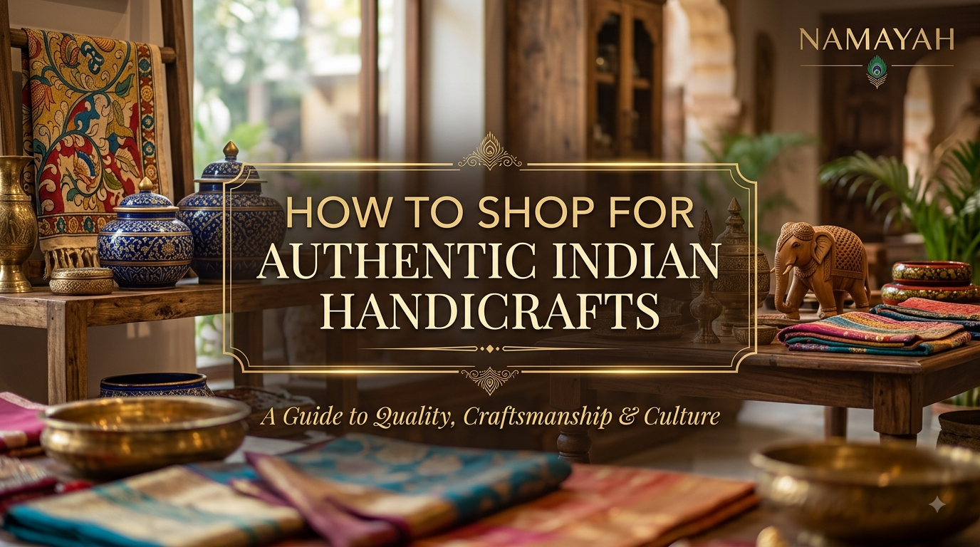 How to Shop for Authentic Indian Handicrafts