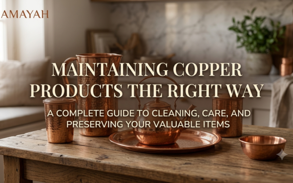 Maintaining Copper Products the Right Way