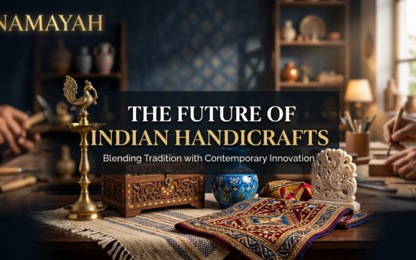 The Future of Indian Handicrafts