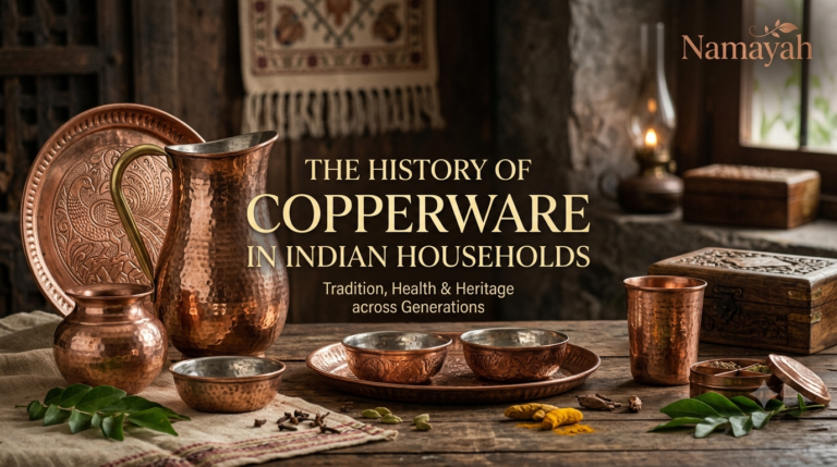 The History of Copperware in Indian Households