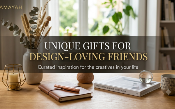 Unique Gifts for Design-Loving Friends
