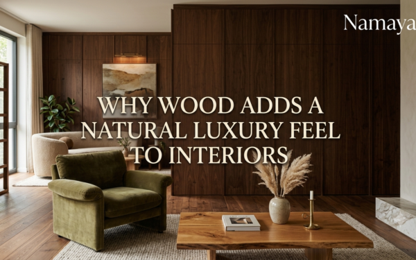 Why Wood Adds a Natural Luxury Feel to Interiors