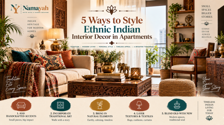 5 Ways to Style Ethnic Indian Interior Decor in Apartments