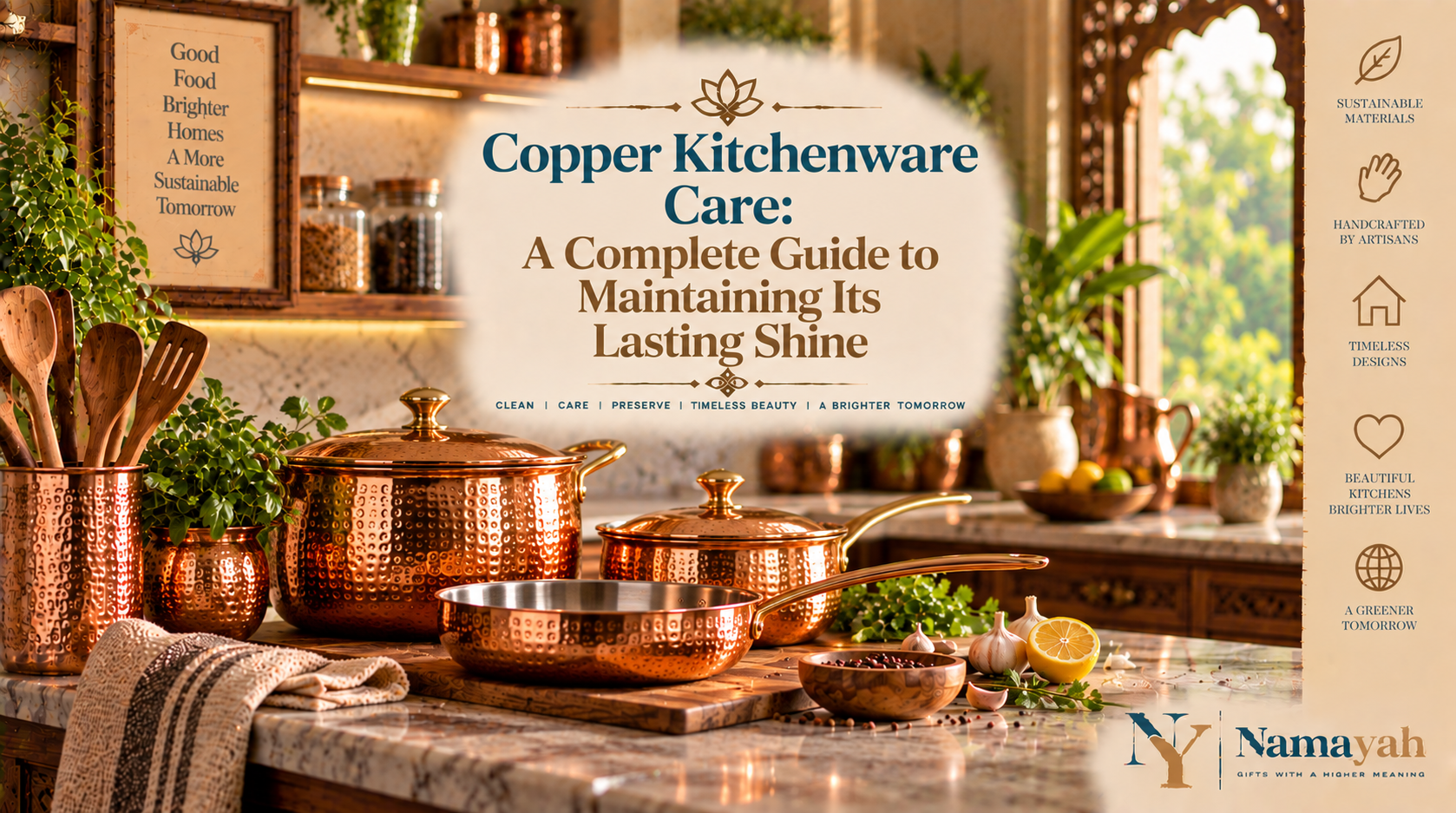 Copper Kitchenware Care: A Complete Guide to Maintaining Its Lasting Shine