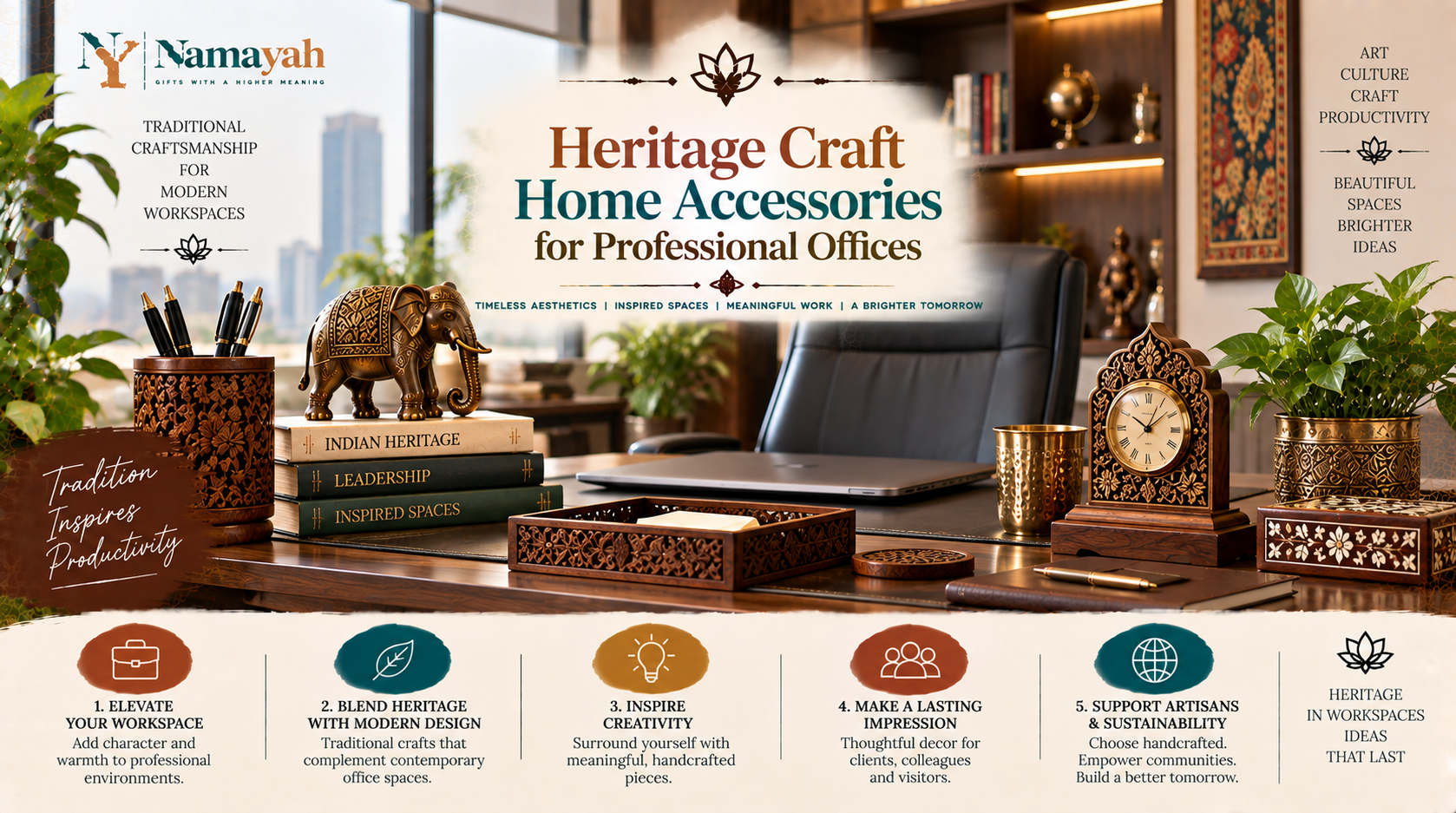 Heritage Craft Home Accessories for Professional Offices
